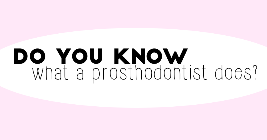 Test as image: Do you know what a prosthodontist does
